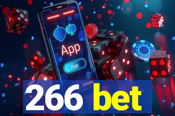 266 bet